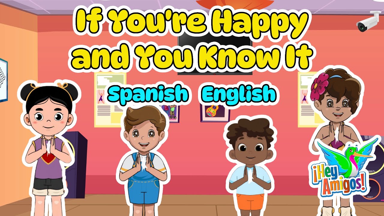 If You're Happy and You Know It in Spanish and English