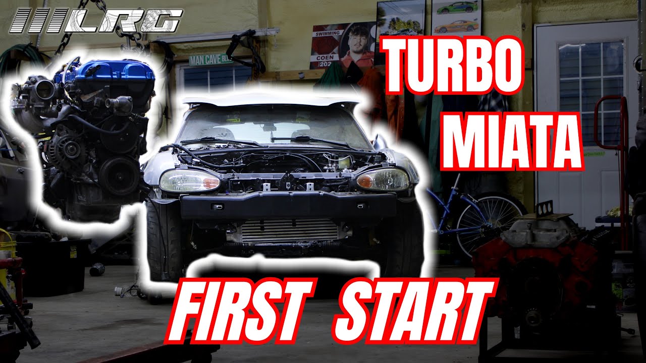 Turbo Miata Is Finally ALIVE!
