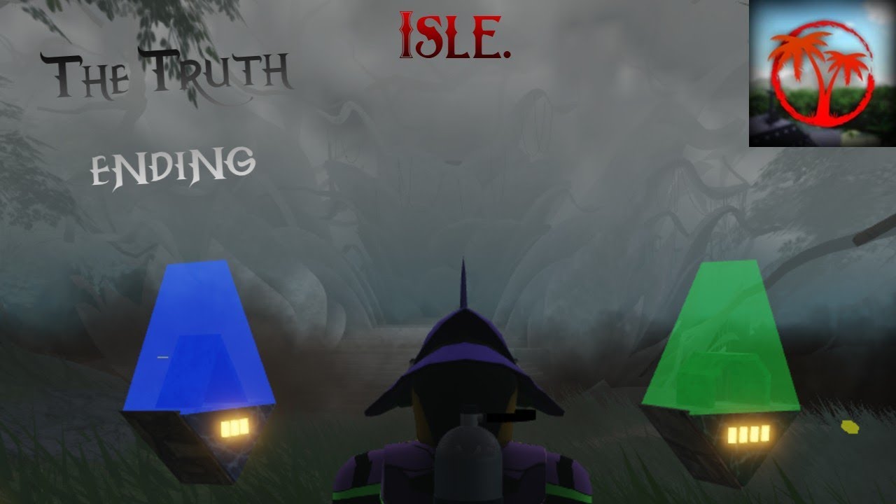 Isle : The Truth Ending.