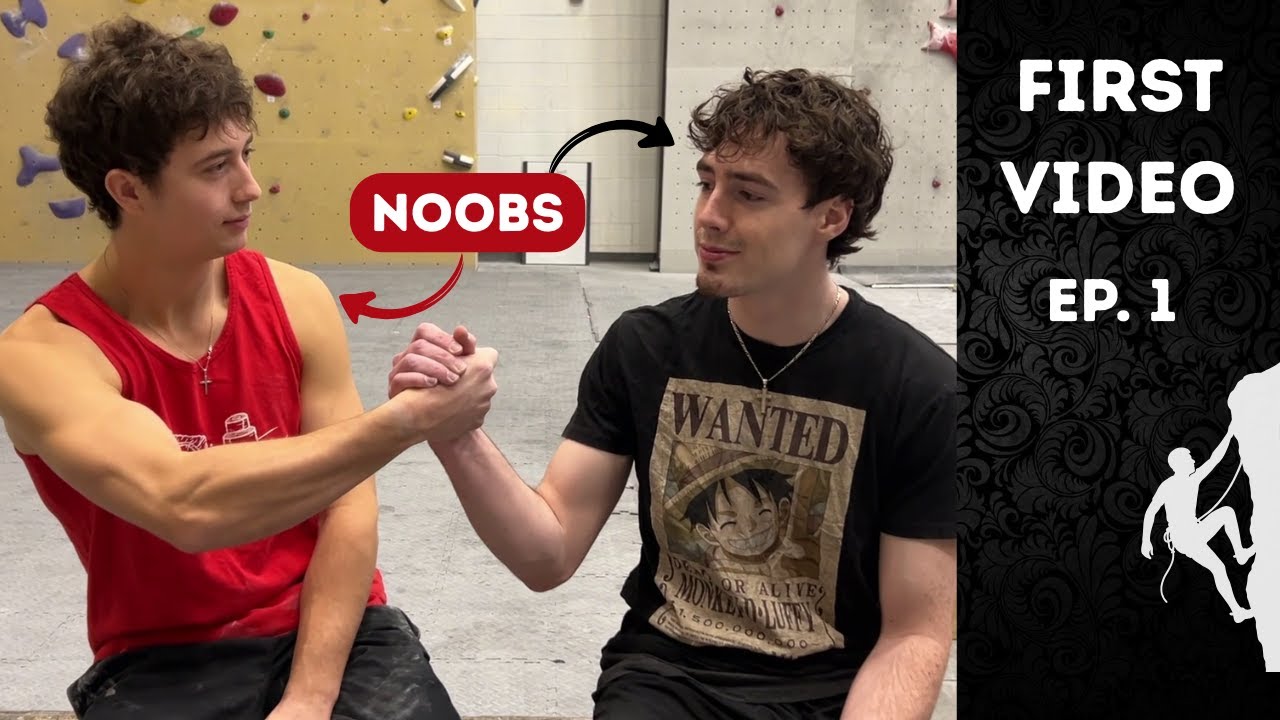 EP. 1 | Our First Climbing Video - Just a Normal Session