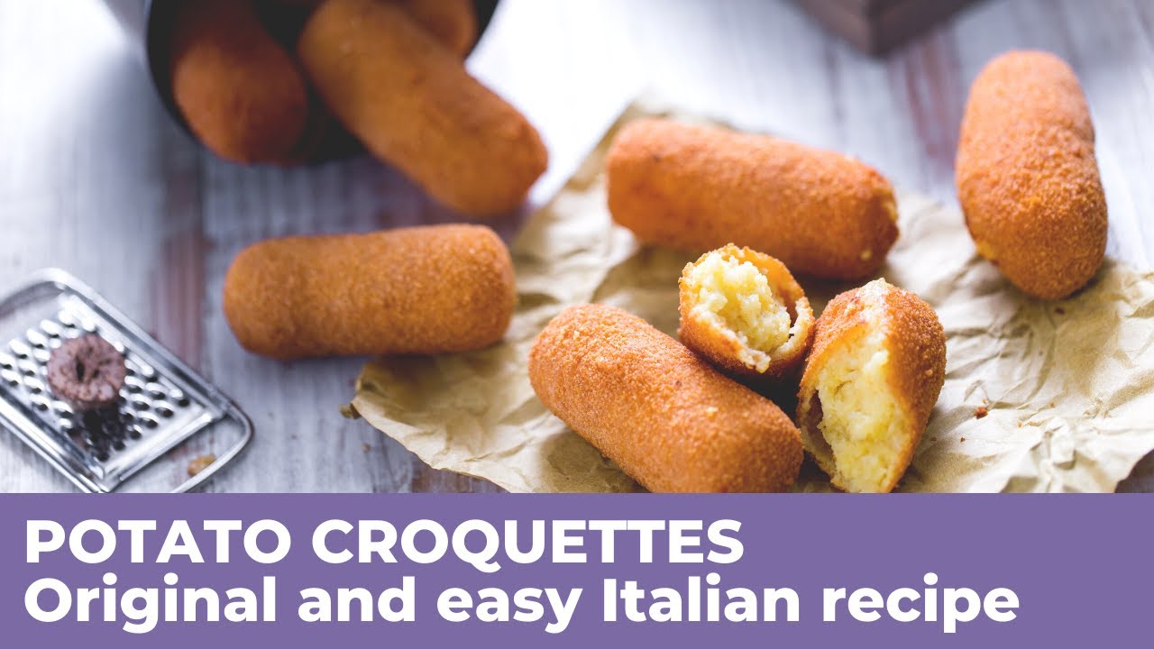 How to make IRRESISTIBLE POTATO CROQUETTES - Original and easy Italian recipe