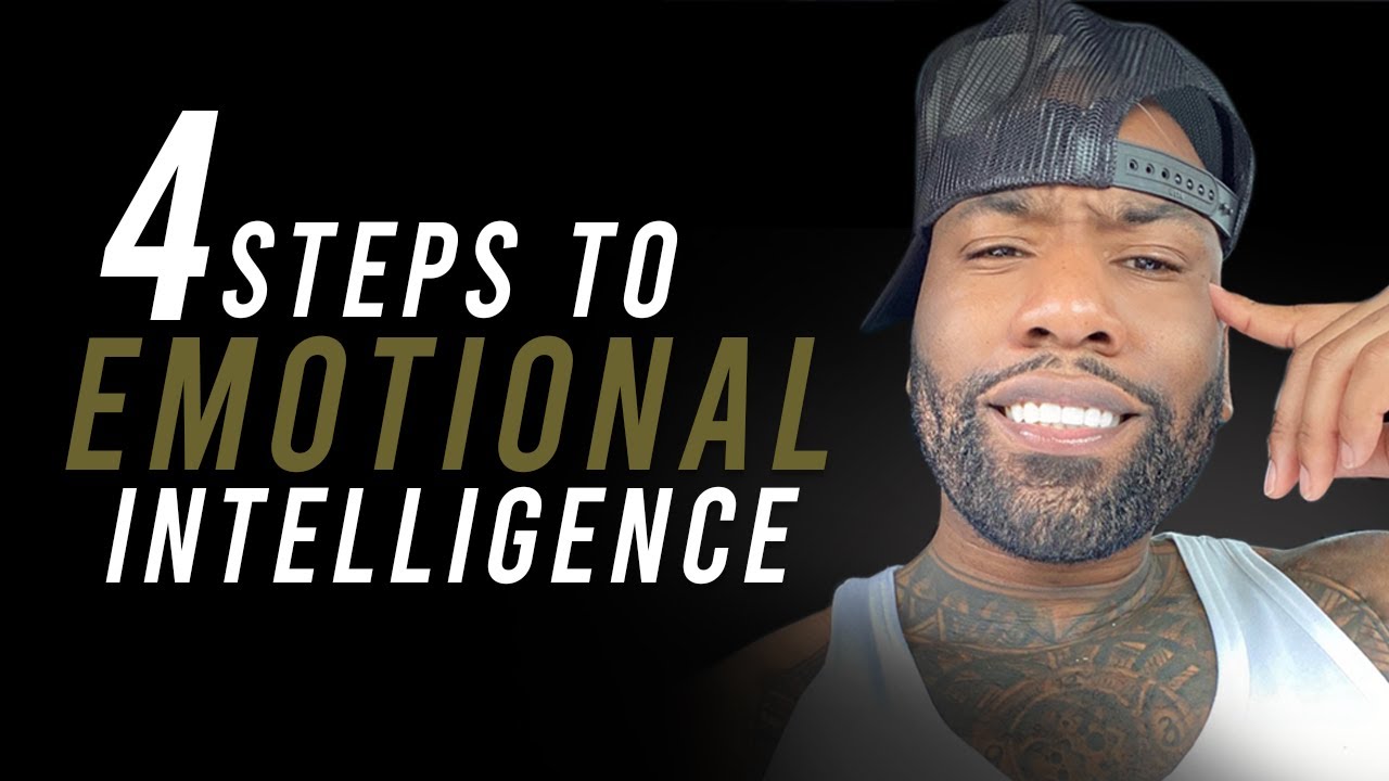 4 Steps To Improve Your Emotional Intelligence | Control Your Emotions | Gee Bryant | #THEGEECODE