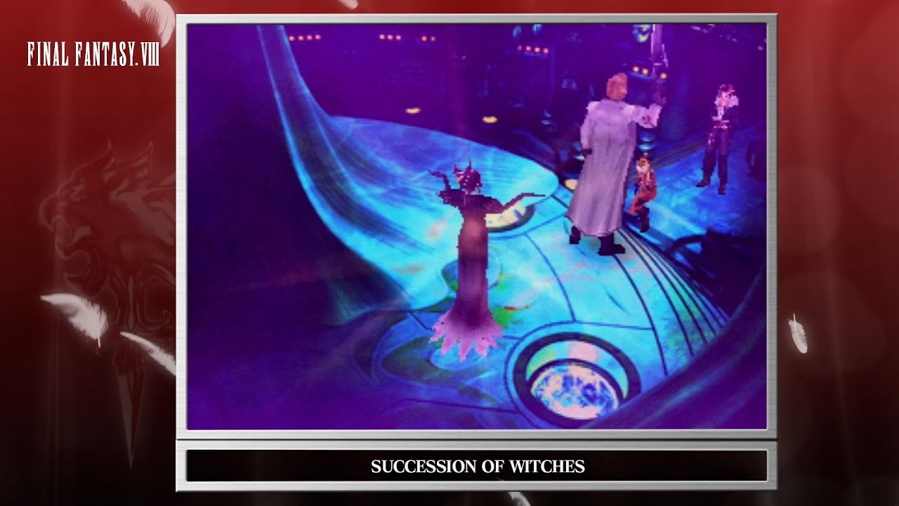 [Video Soundtrack] SUCCESSION OF WITCHES [FINAL FANTASY VIII]