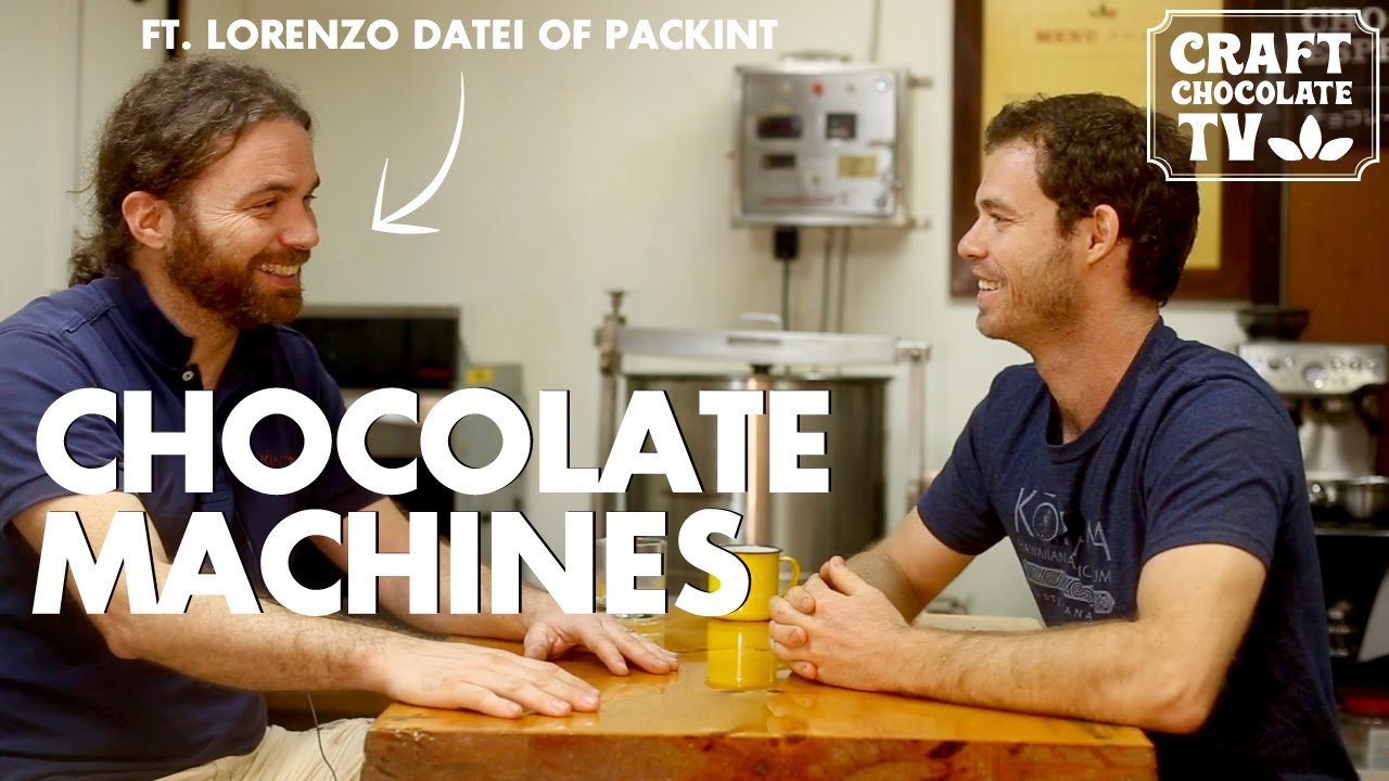 Chocolate Machines ft. Lorenzo Datei of Packint | Ep.74 | Craft Chocolate TV