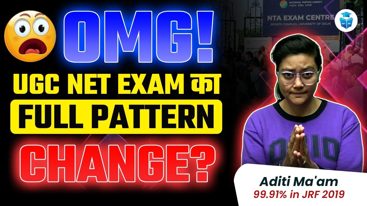 NTA UGC NET Update | UGC NET 2024 Exam Pattern Changed 😱 UGC का पूरा Pattern हुआ Change | Aditi Mam