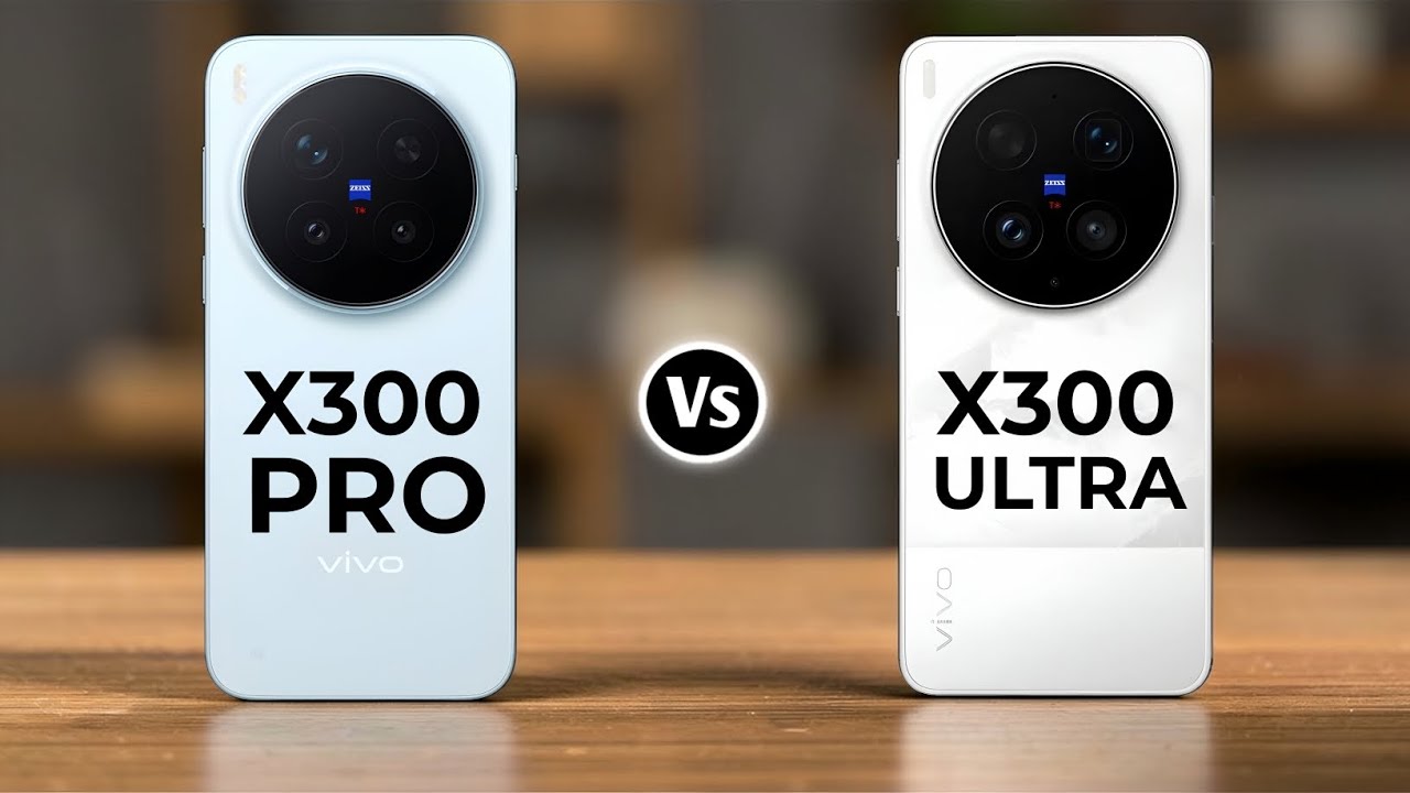 Vivo X300 Pro Vs Vivo X300 Ultra