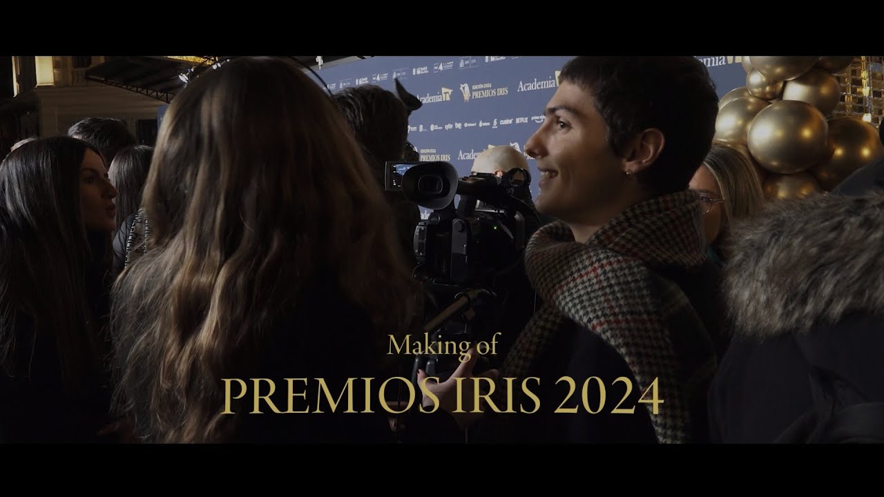 Making of de los Premios Iris 2024