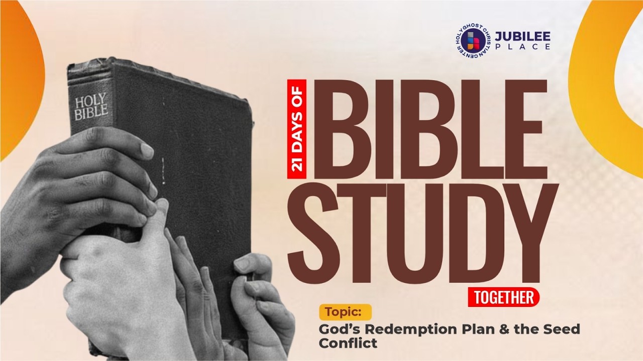 God's Redemption Plan and The Seed Conflict - 21 Days of Bible Study (Day 4)
