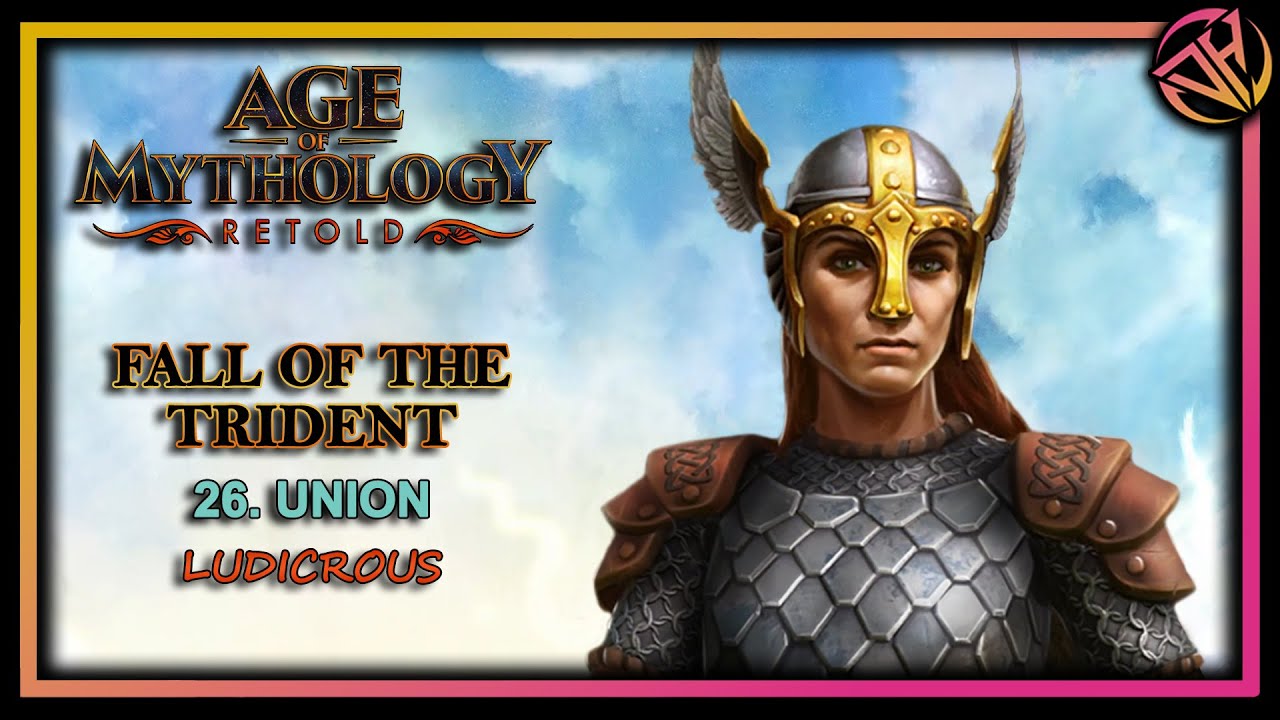 Union | Age of Mythology Retold: Fall of the Trident Campaign Part 26 (Ludicrous)