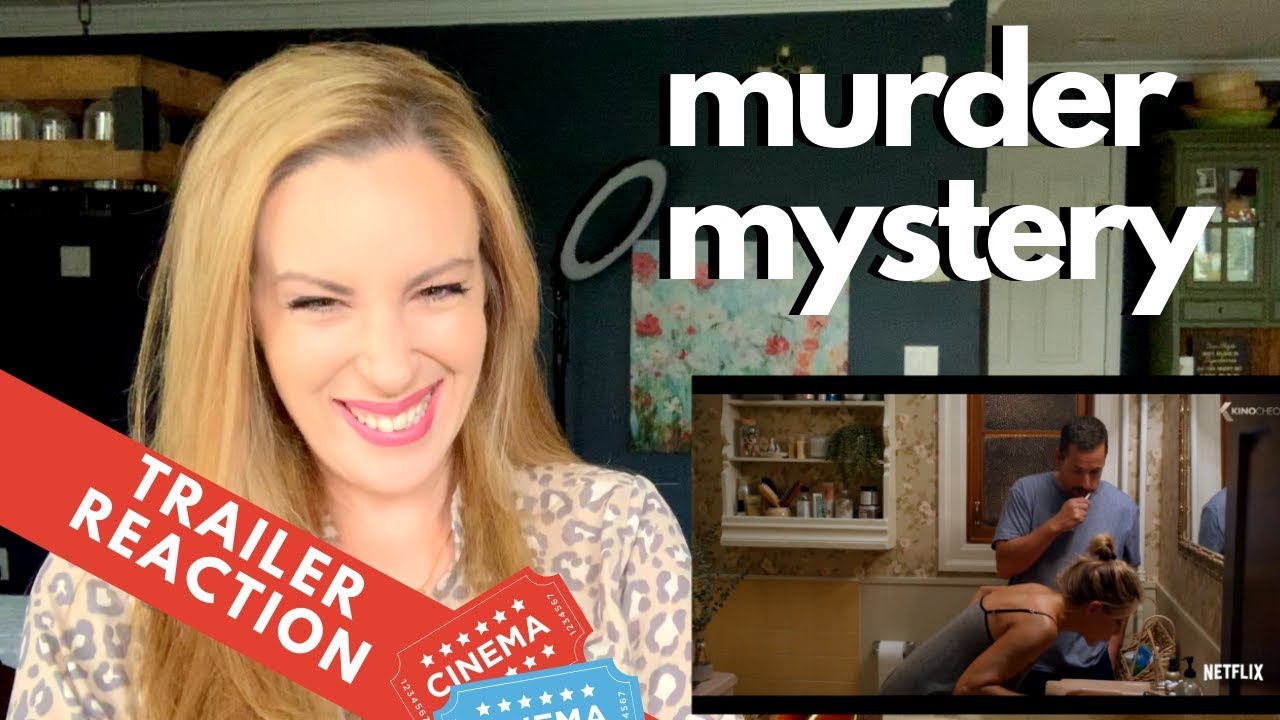 Murder Mystery Trailer Reaction