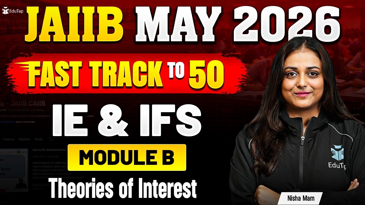 JAIIB IE & IFS Free Online Classes 2026 | Theories of Interest MCQ Practice | JAIIB May 2026