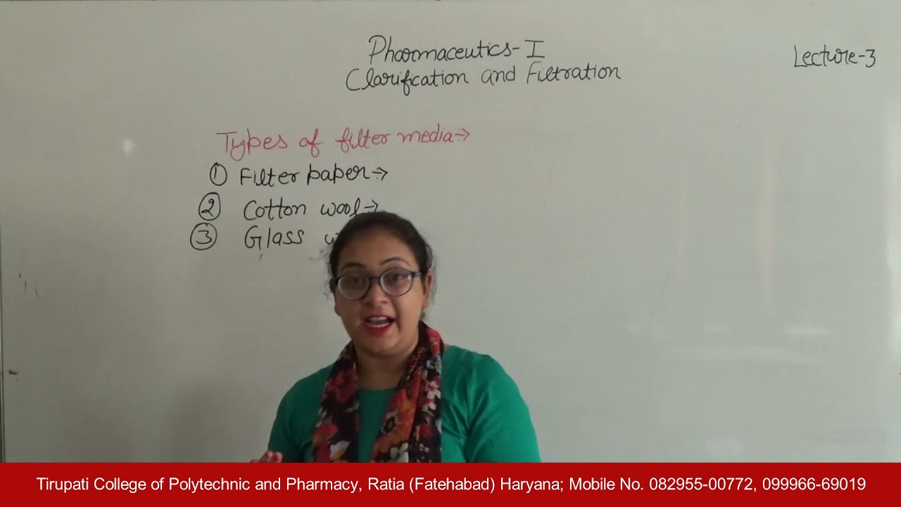 Pharmaceutics - I; Clarification & Filtration, Lecture 03 HD