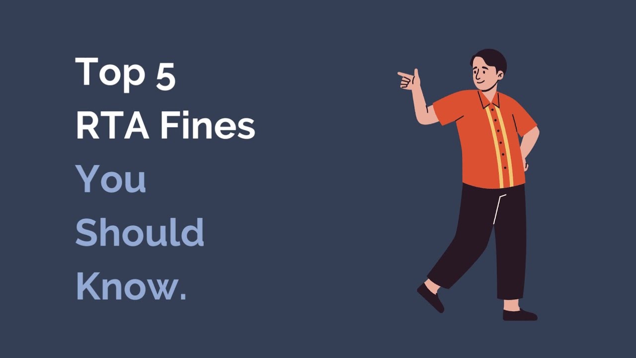 What are the 5 Biggest RTA Fines in Dubai That You Need to Know?