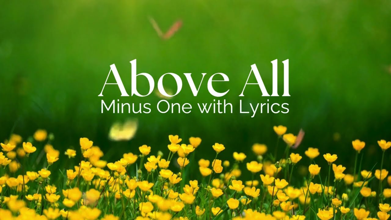 Above All | Michael W. Smith | Accompaniment