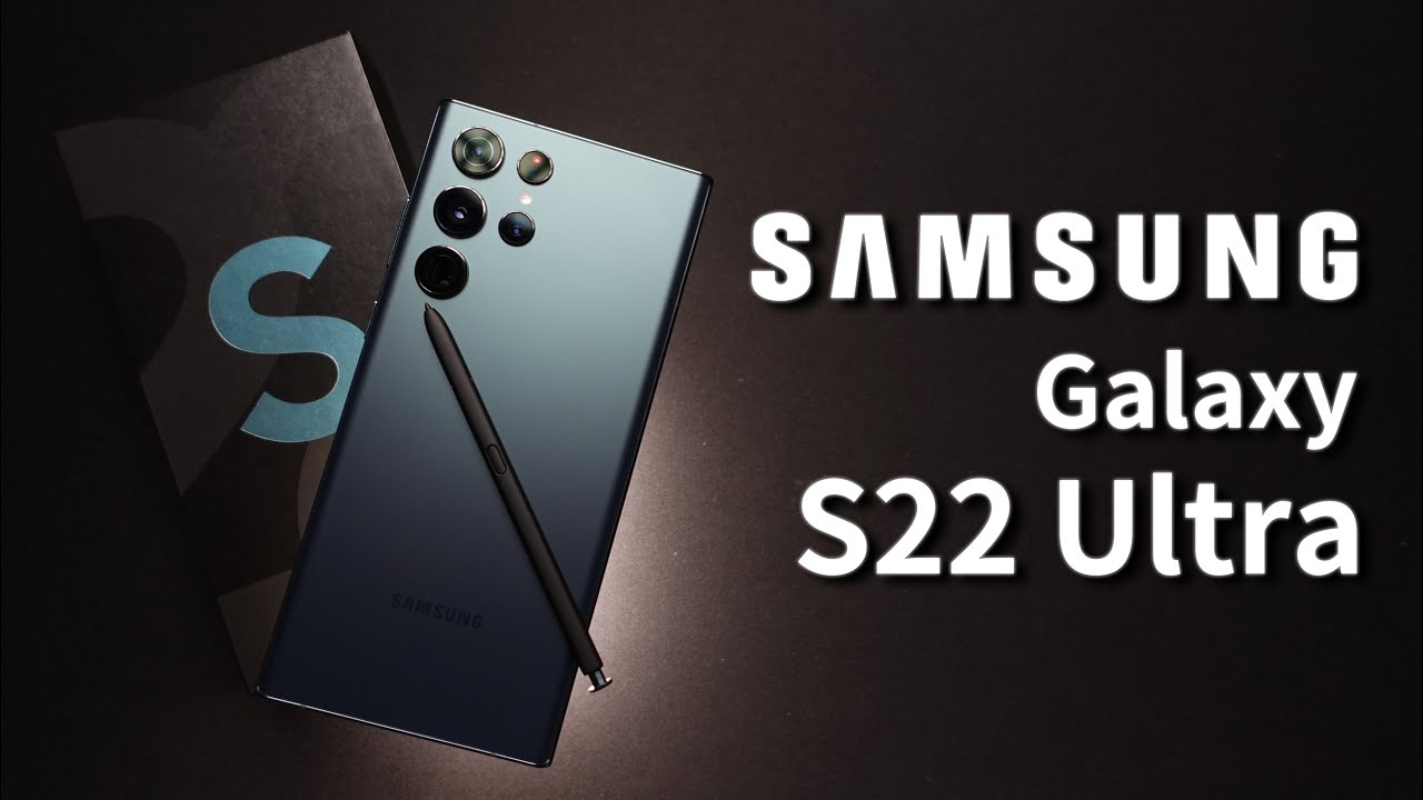 Galaxy S22 Ultra - 2022機皇降臨！Note榮耀回歸！ 開箱 體驗 上手 || 好放HaveFun