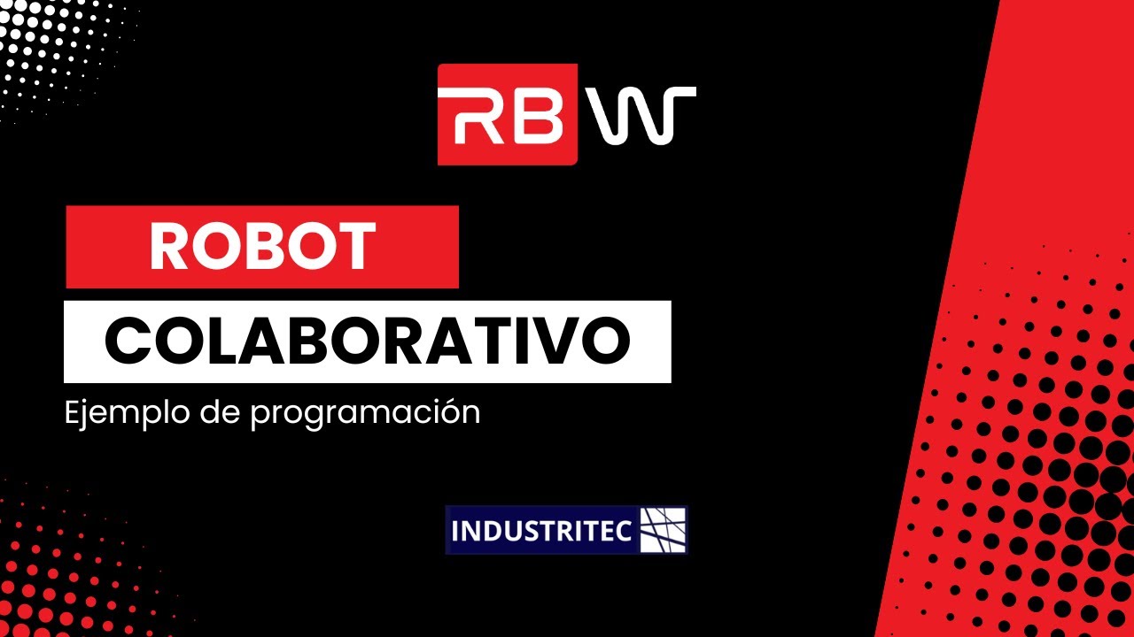 C&oacute;mo Programar el Robot de Soldadura RBW: Ejemplo pr&aacute;ctico