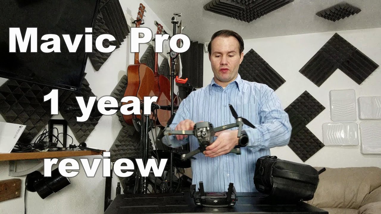 DJI Mavic Pro 1 Year review! What you need to know the good and bad 12 months later