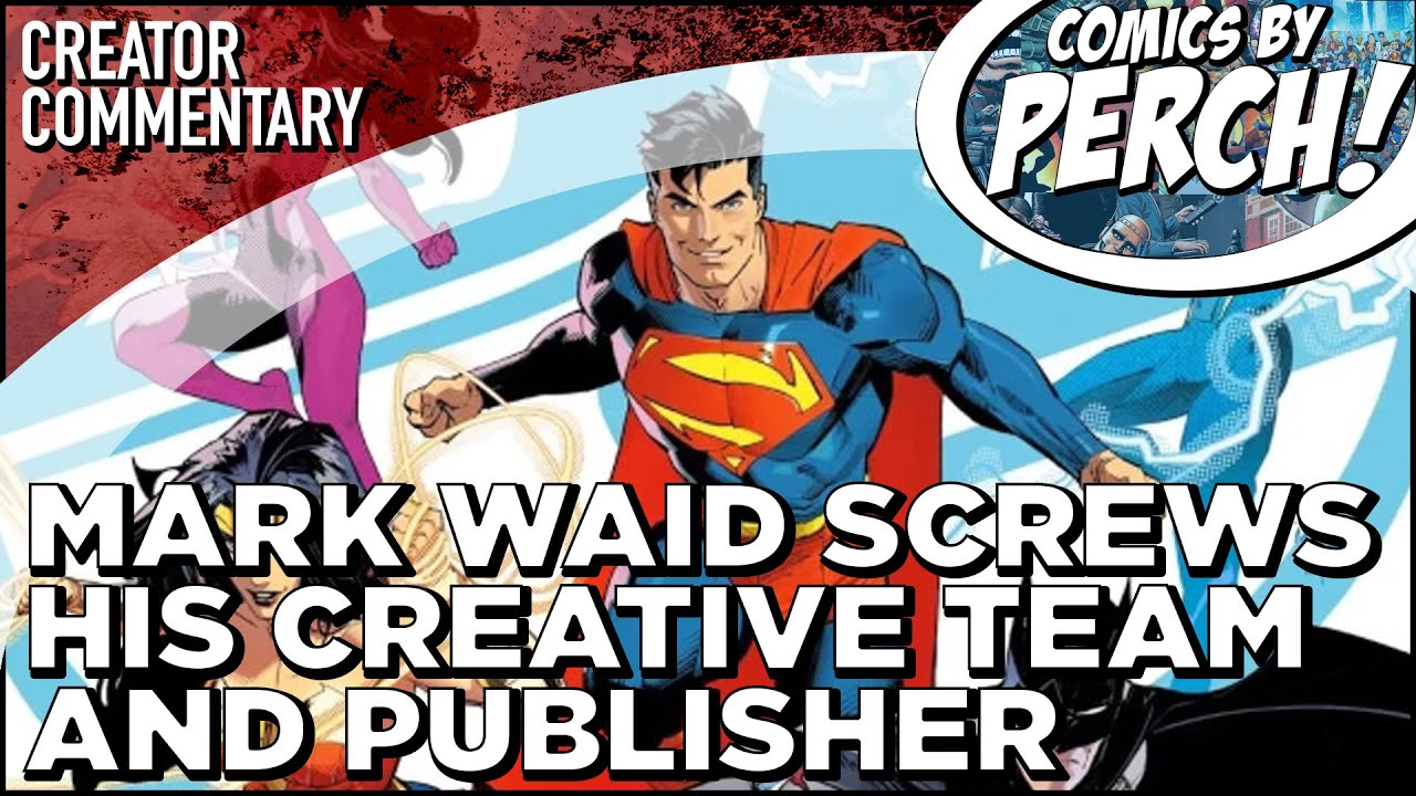 Mark Waid screws his creative team and publisher