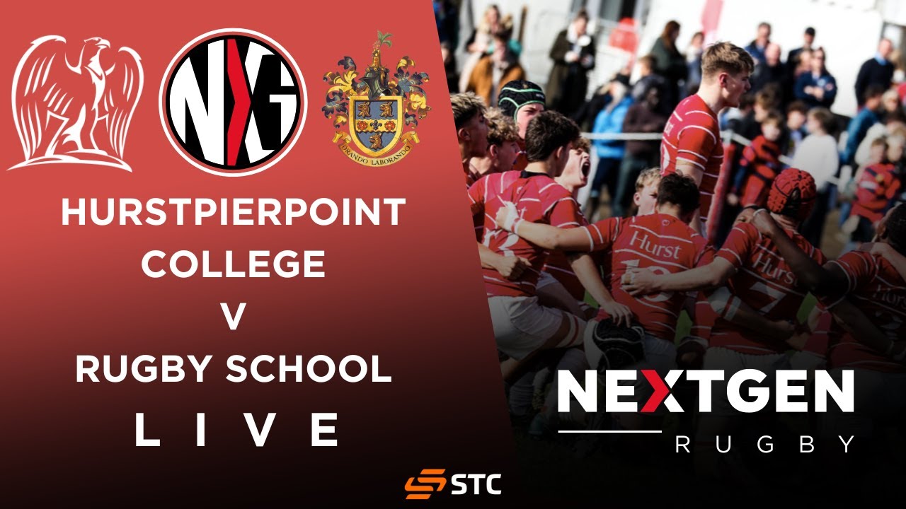 LIVE RUGBY: HURSTPIERPOINT COLLEGE VS RUGBY SCHOOL | 100 YEARS OF HURST RUGBY