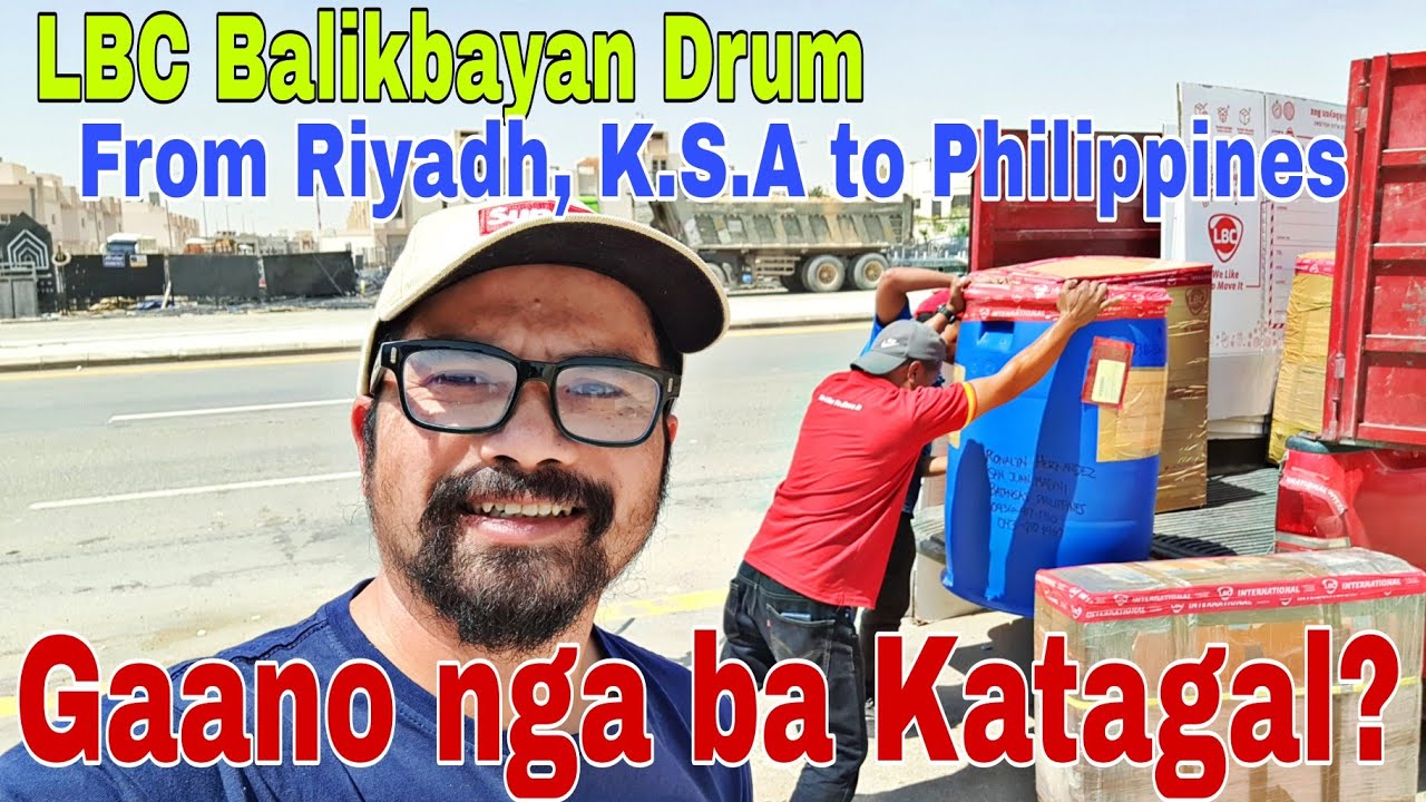 Gaano Katagal Magpadala ng Balikbayan Drum sa LBC Mula Saudi to Pilipinas? Ikwento Ko Sa Inyo!