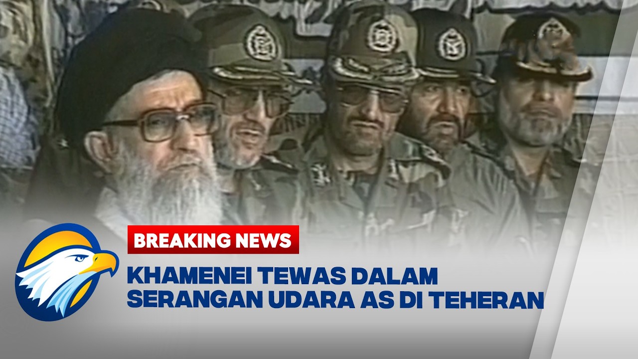 BREAKING NEWS - Pimpinan Tertinggi Iran Ali Khamenei Terbunuh