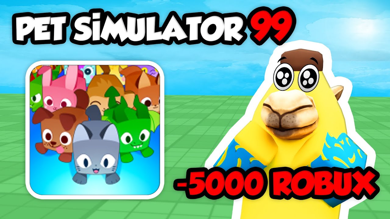 İLK BAKIŞ! 5000 ROBUX HARCADIM | PET SİM 99!