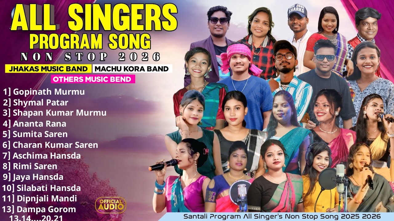 All Santali Singer's || Non stop Santali Program song 2026 || Non stop Santali Program song 2025