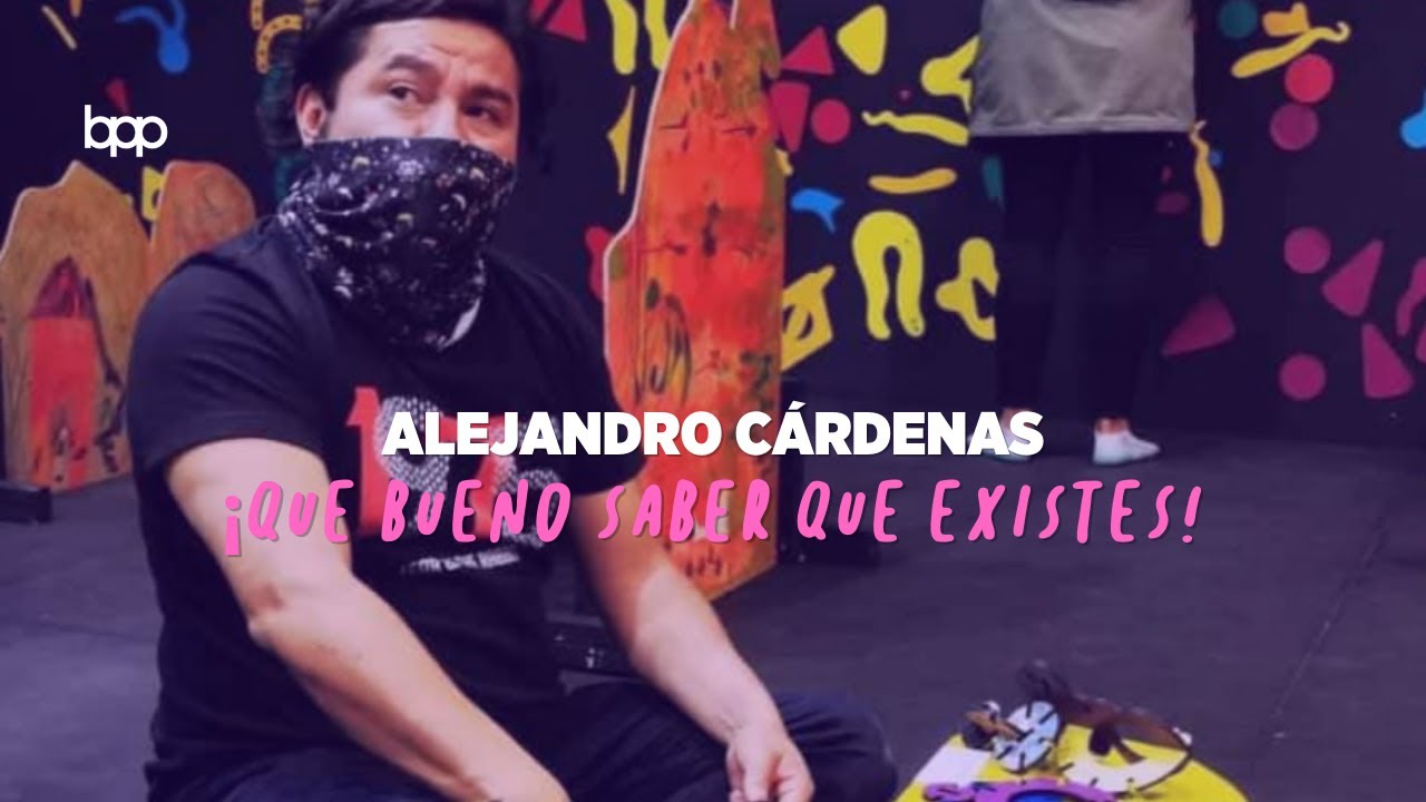 &iexcl;Qu&eacute; bueno saber que existes! | Alejandro C&aacute;rdenas