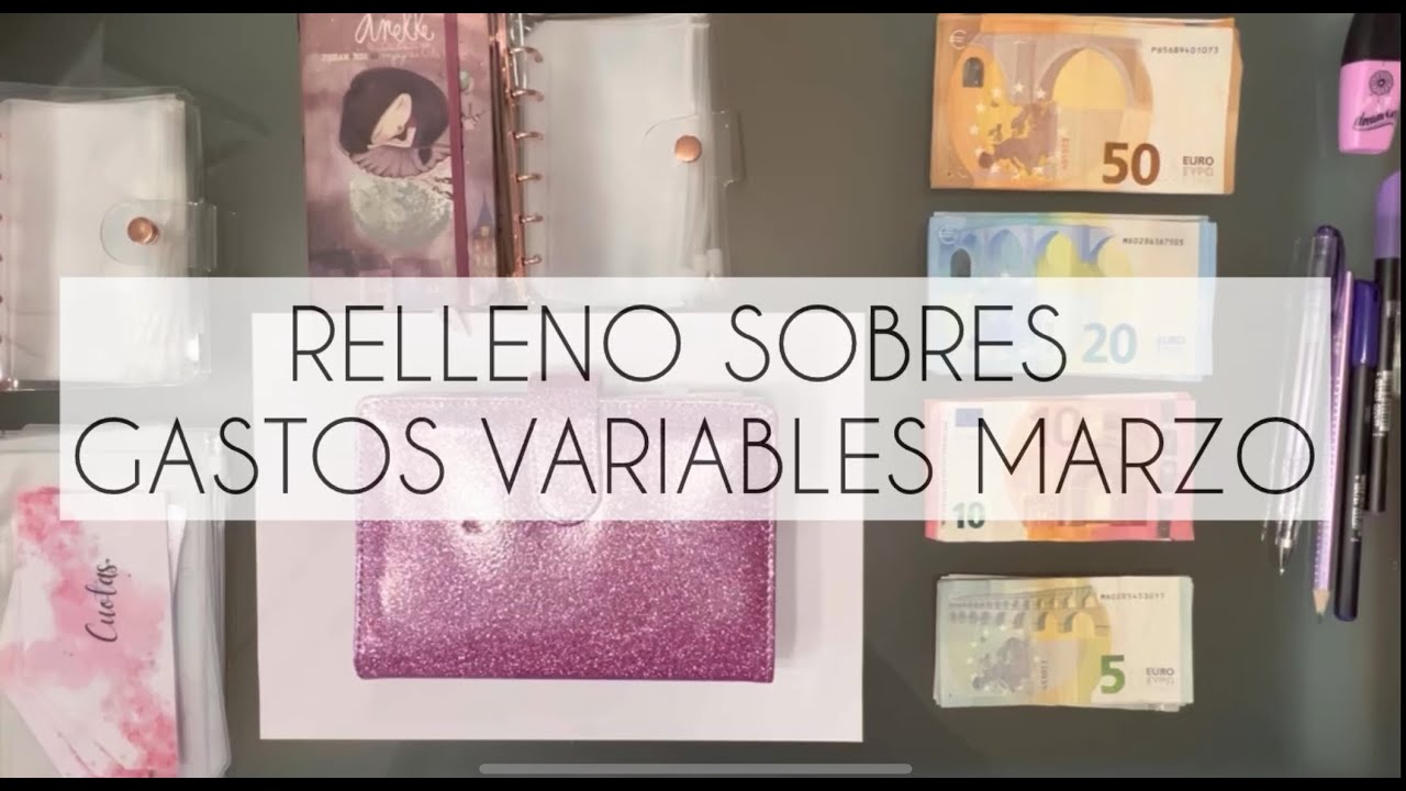 Mi primer Relleno de SOBRES - Gastos Variables Marzo | Ahorra conmigo 💰🌸