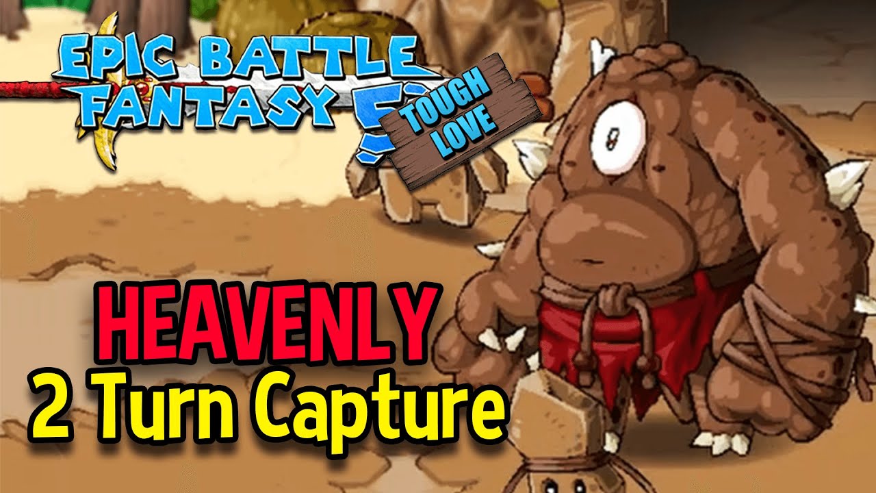 EBF5 Jotun Heavenly Two Turn Capture (EBF5 Tough Love Mod)