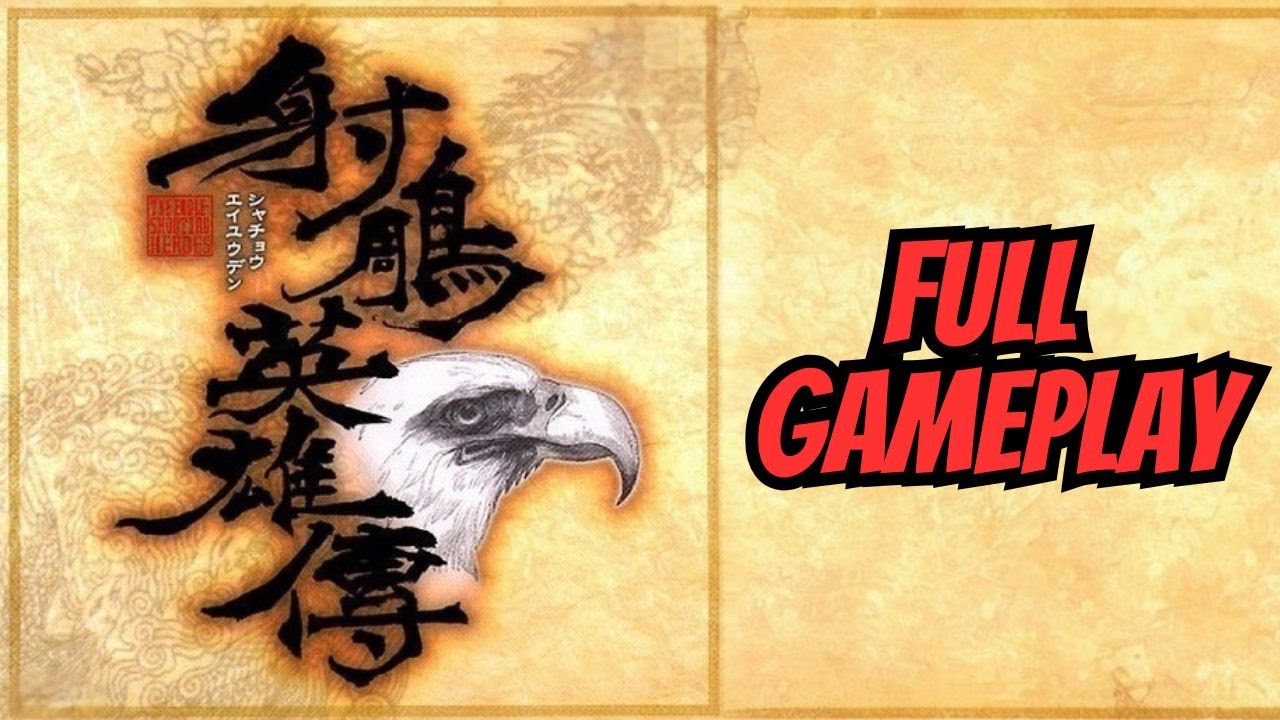 PS1 射鵰英雄傳 (2000) Full Gameplay #射鵰英雄傳