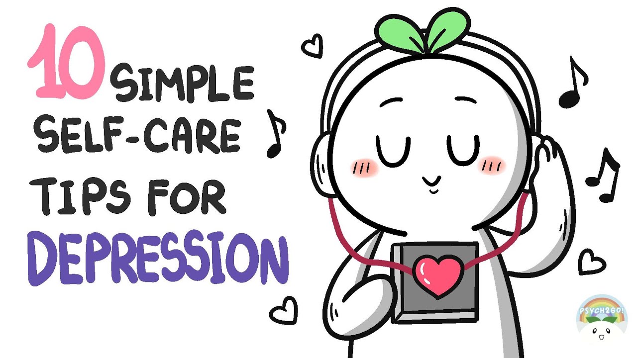 10 Simpler Self Care Tips for Depression