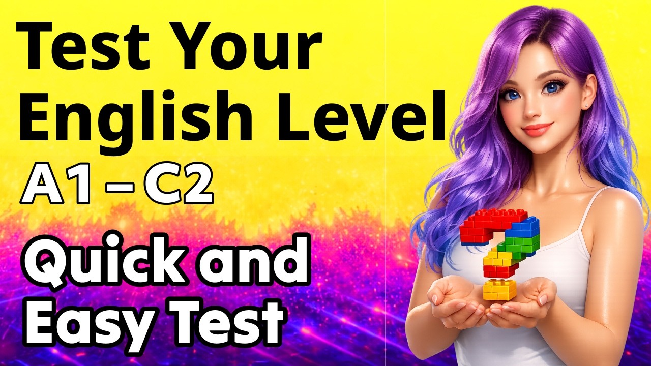 Test Your English Level! | Improve your English | From A1 to C2 | English Level Test | Slow Podcast