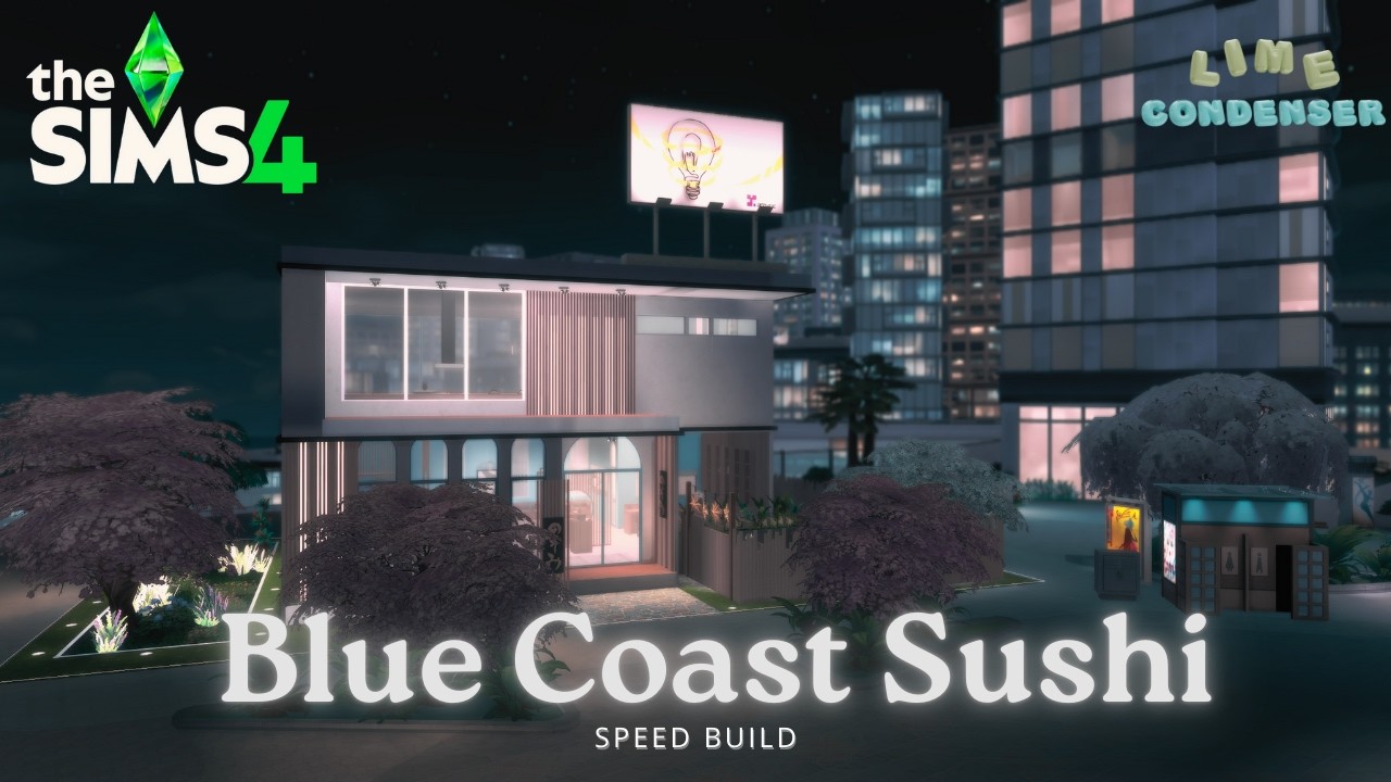The Sims 4 Restaurant Build | Speed Build | With CC & No Talking | Blue Coast Sushi|