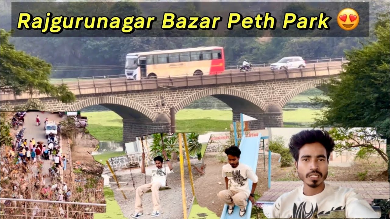 New vlog rajgurunagar khed bazar peth park vlog nice location 😍 