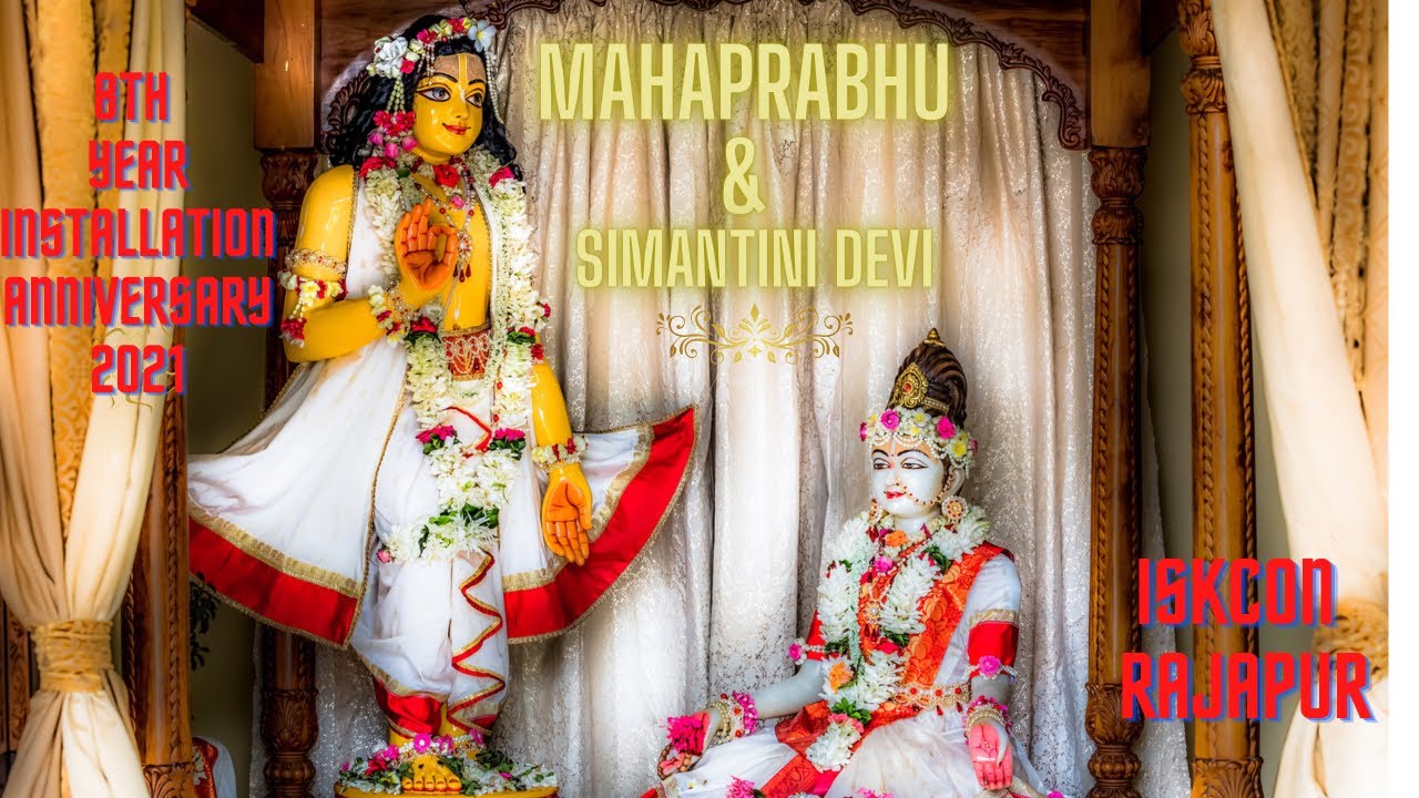 8th year Installation Anniversary of MAHAPRABHU & SIMANTINI DEVI 2021, Rajapur &ldquo;4K&rdquo;