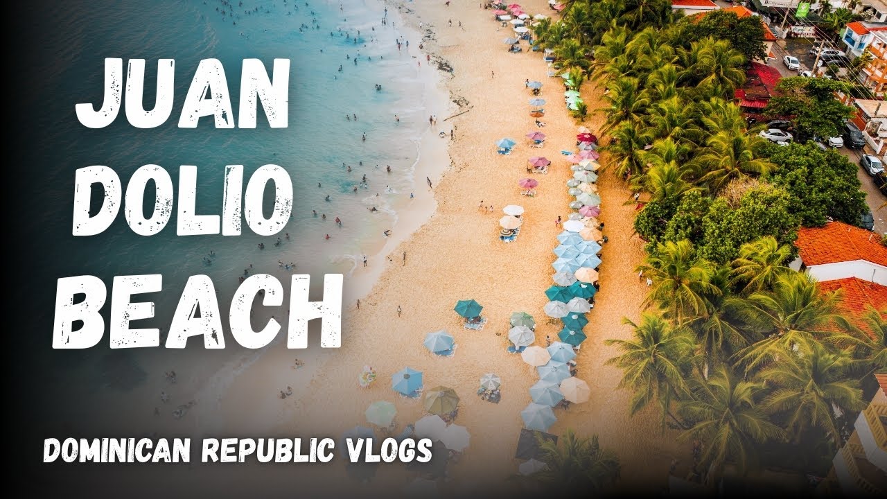 Juan Dolio Beach | Dominican Republic Vlogs