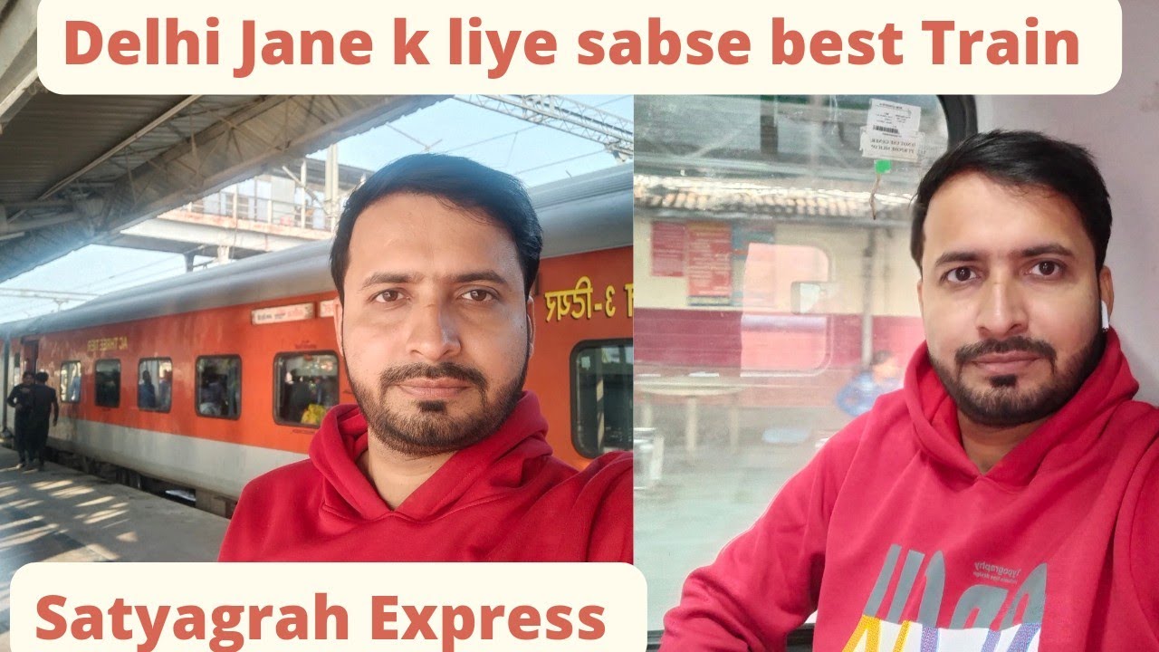 Satyagrah Express| Raxaul to Anand Vihar Delhi #trains #travel #travelvlog