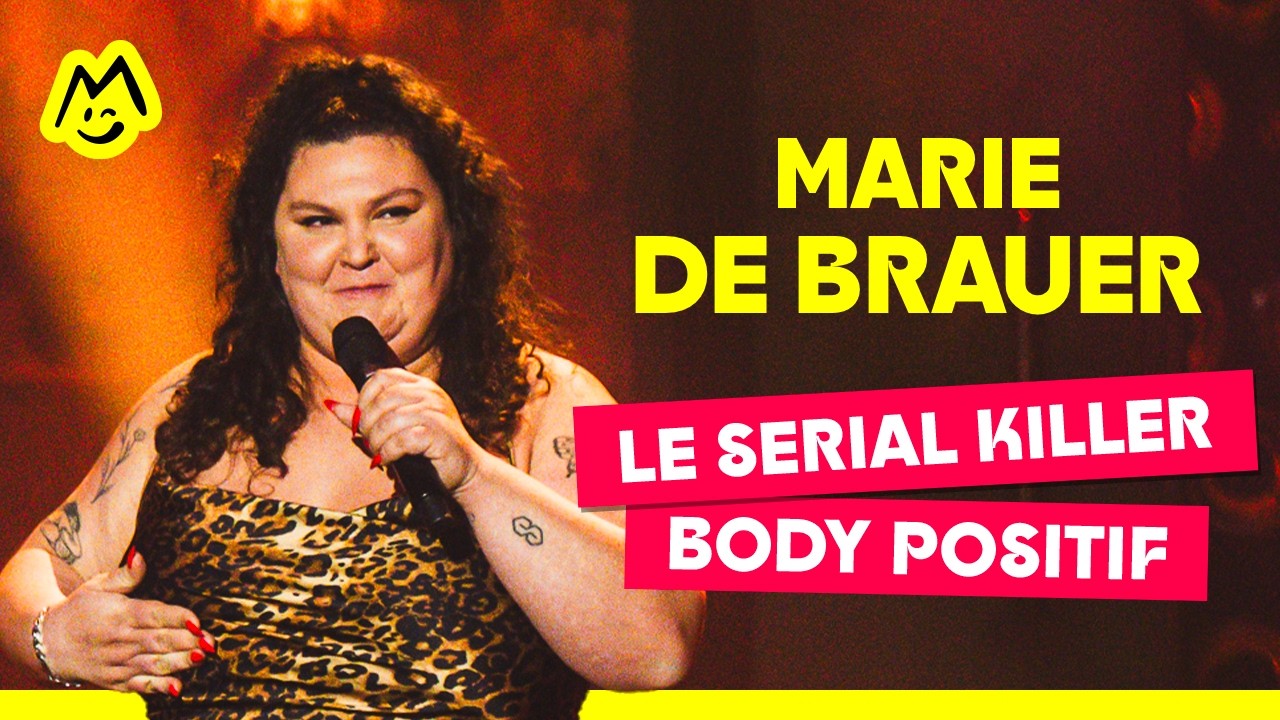 Le serial killer body positif - Marie de Brauer (Sketch complet)