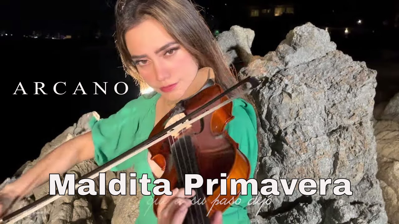 Maldita Primavera - Arcano