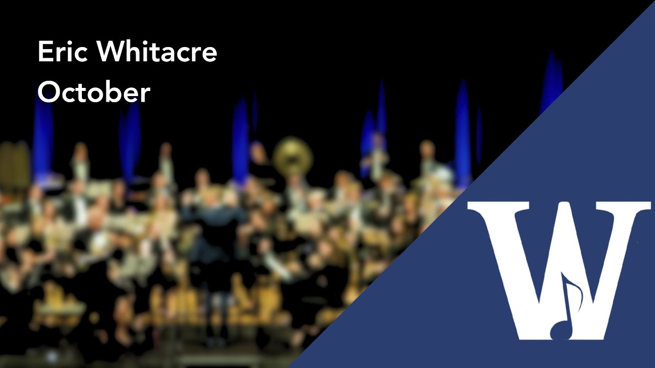 Eric Whitacre - October