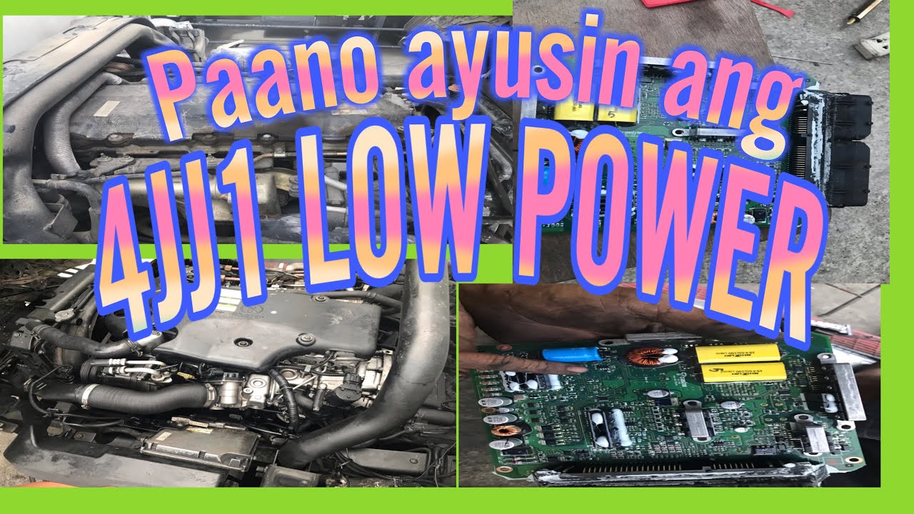 4JJ1 engine Low Power