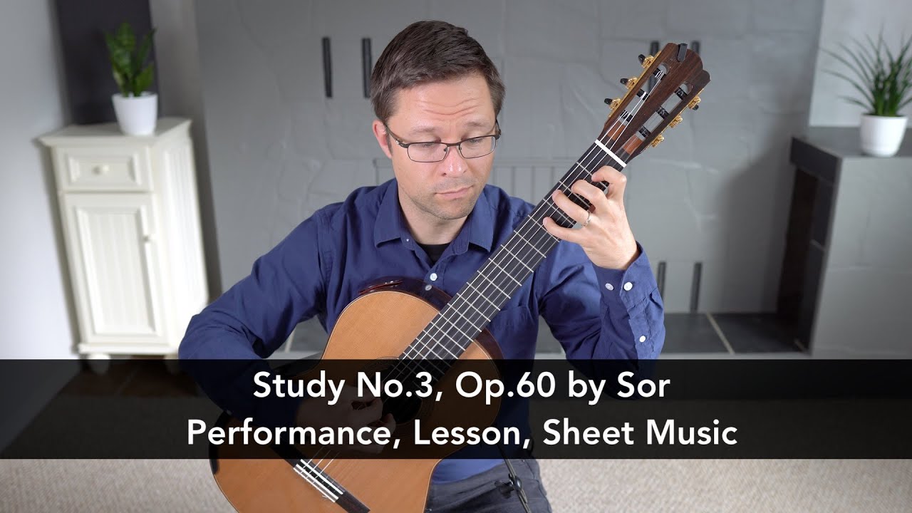 Study No.3, Op.60 by Fernando Sor and Lesson for Classical Guitar
