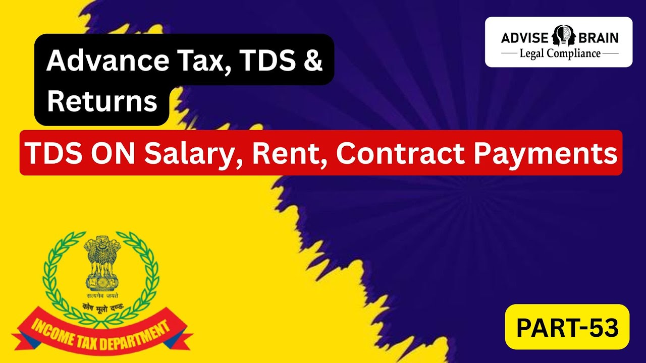 What is TDS on Salary, Rent & Contract Payments? | Easy Guide
