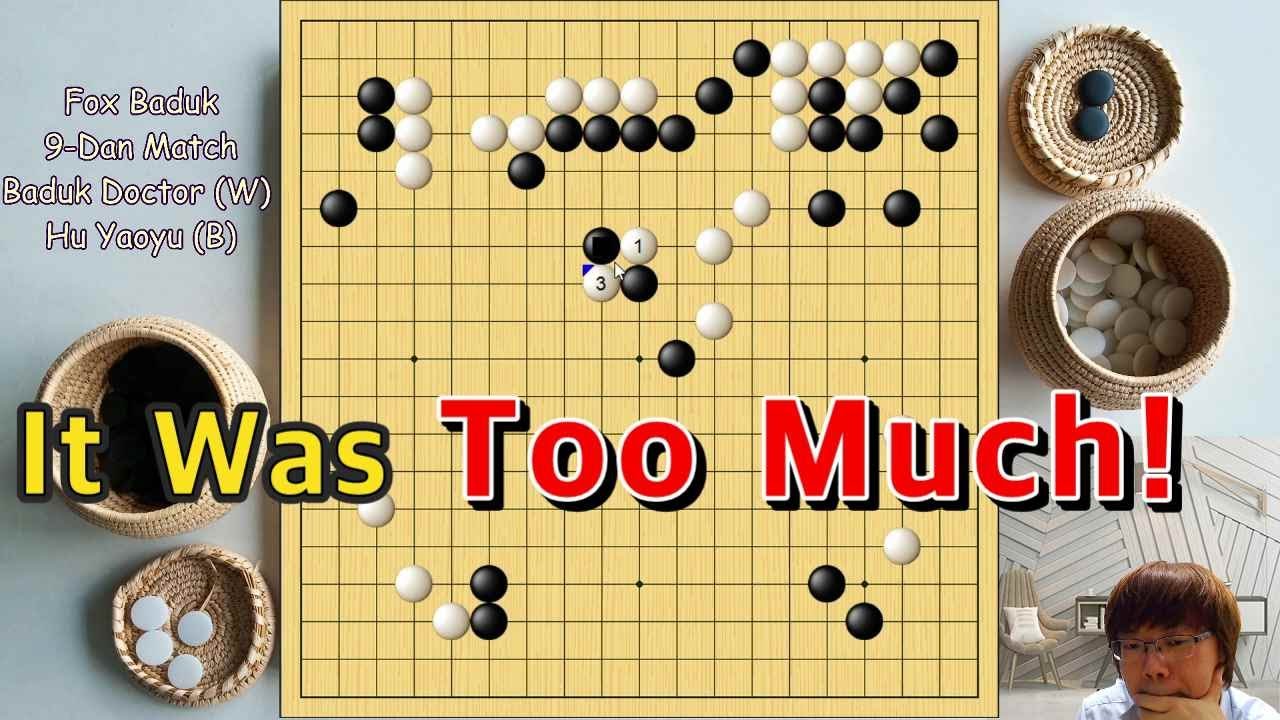 Baduk Doctor vs Hu Yaoyu (8P)