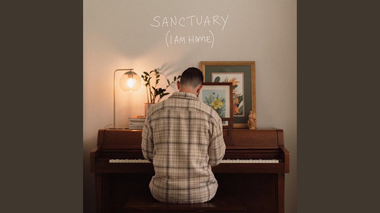 Sanctuary (I Am Home)
