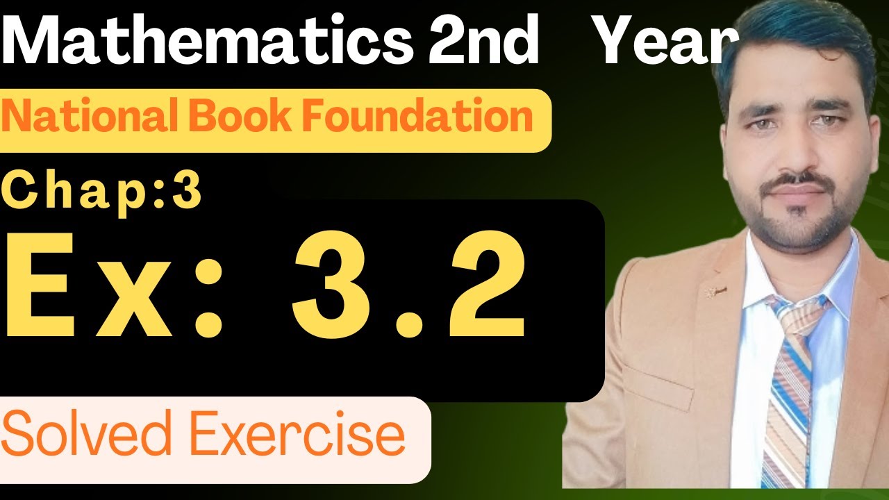 Math 2nd Year Chapter 3 Exercise 3.2 National Book Foundation || NBF|| integration| FSc math part 2