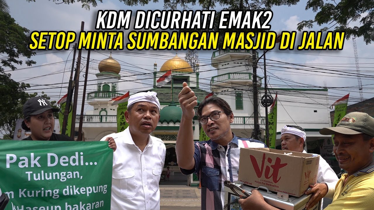 KDM DICURHATI EMAK2 | SETOP MINTA SUMBANGAN MASJID DI JALAN