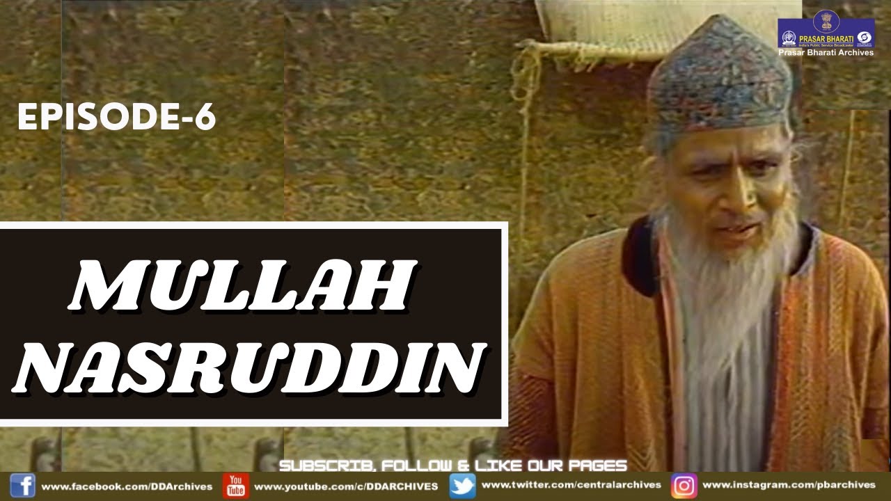 Mullah Nasruddin | Episode 6