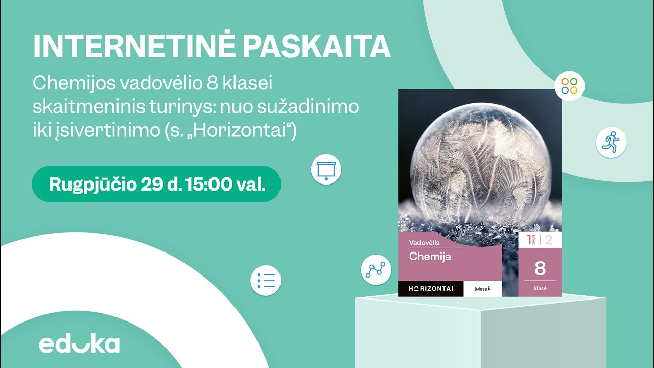 Chemijos vadovėlio 8 klasei skaitmeninis turinys: nuo sužadinimo iki įsivertinimo (s. „Horizontai“)